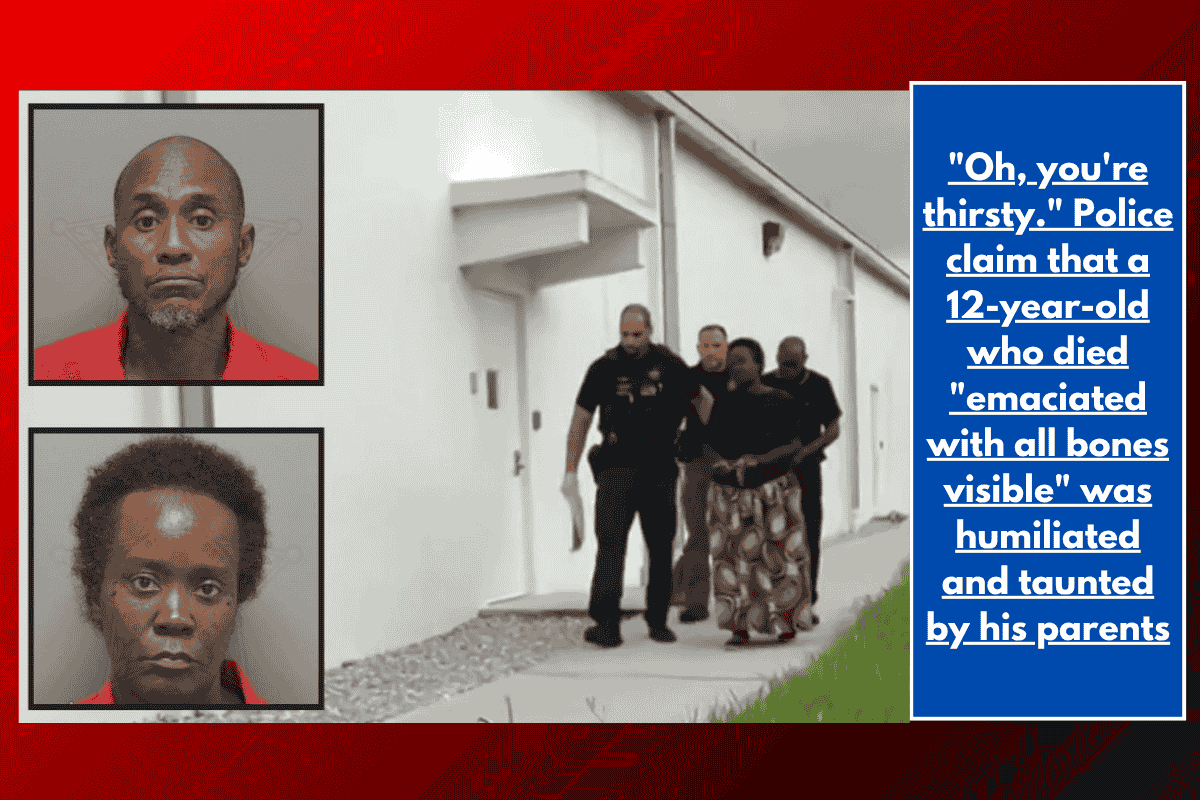 "Oh, you're thirsty." Police claim that a 12-year-old who died "emaciated with all bones visible" was humiliated and taunted by his parents