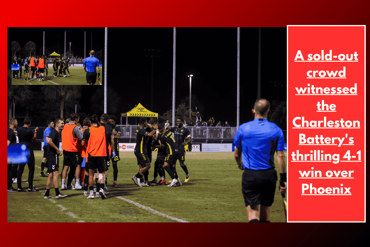 A sold-out crowd witnessed the Charleston Battery's thrilling 4-1 win over Phoenix