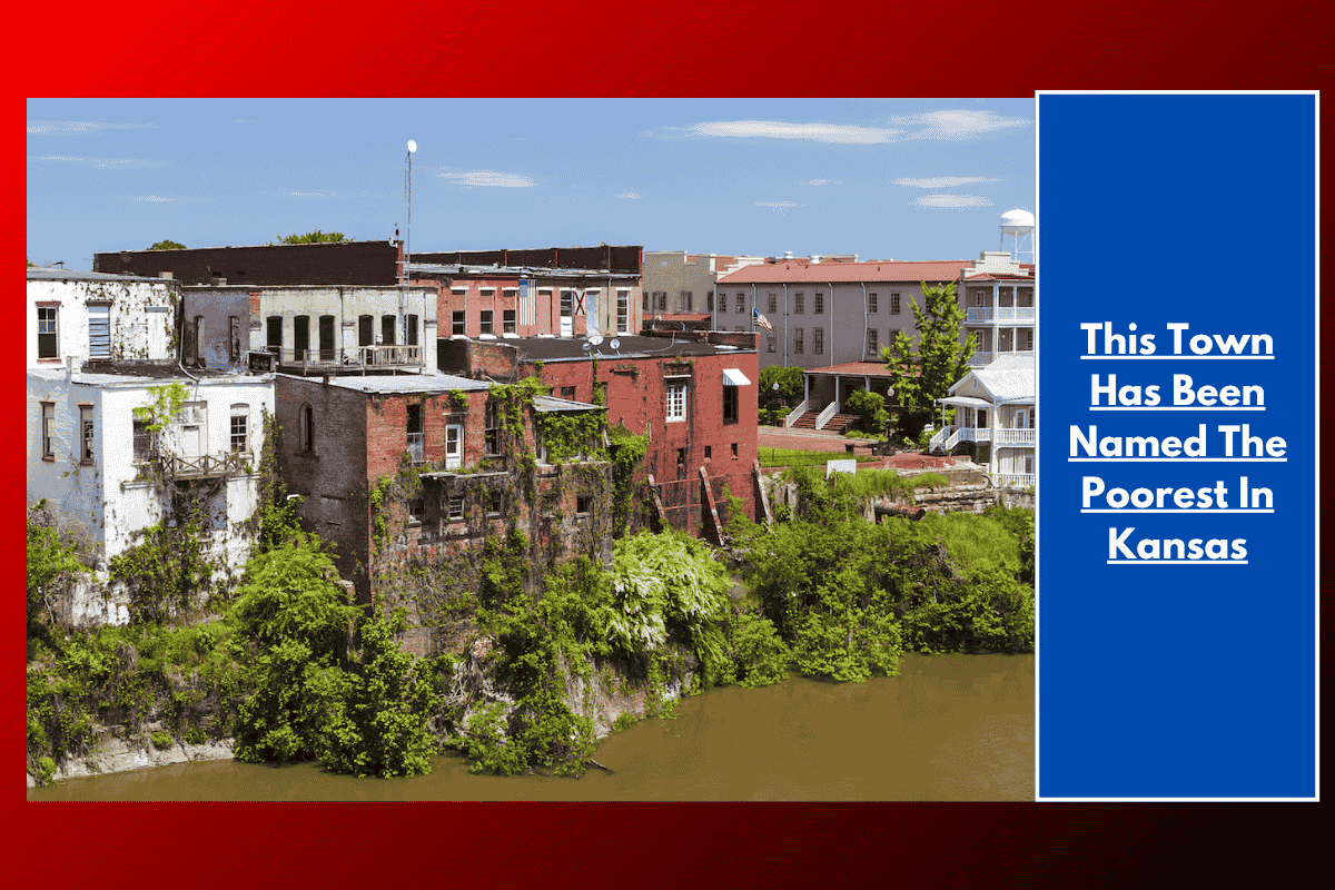 This Town Has Been Named The Poorest In Kansas