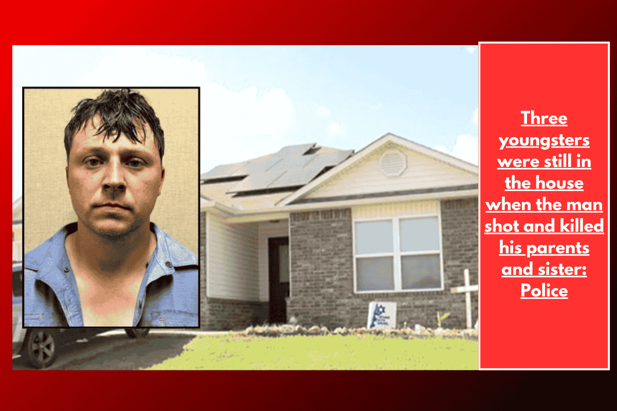 Three youngsters were still in the house when the man shot and killed his parents and sister: Police