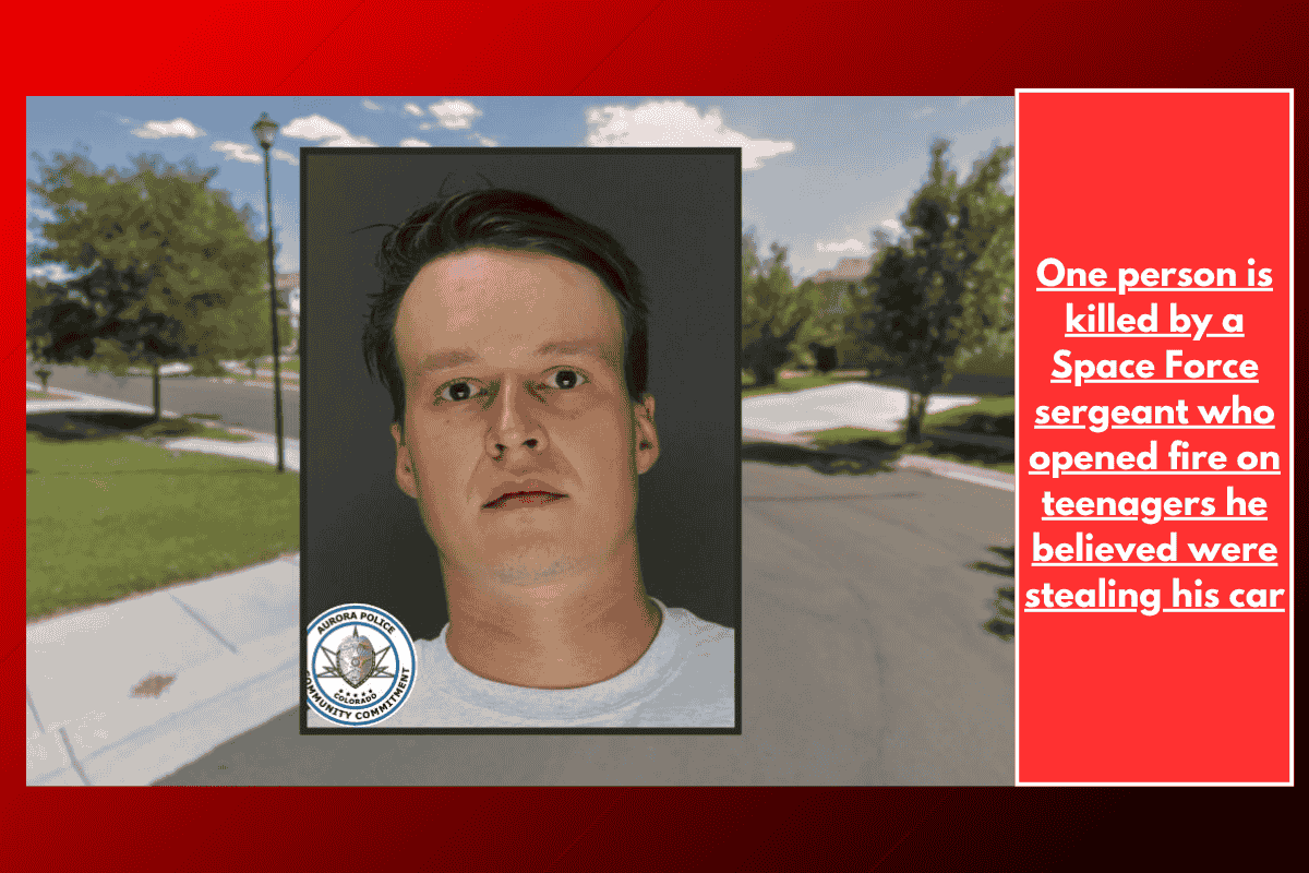One person is killed by a Space Force sergeant who opened fire on teenagers he believed were stealing his car