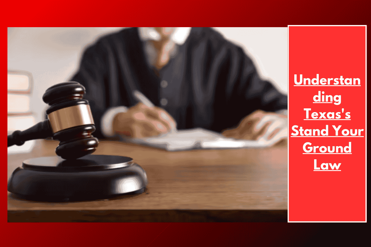 Understanding Texas's Stand Your Ground Law