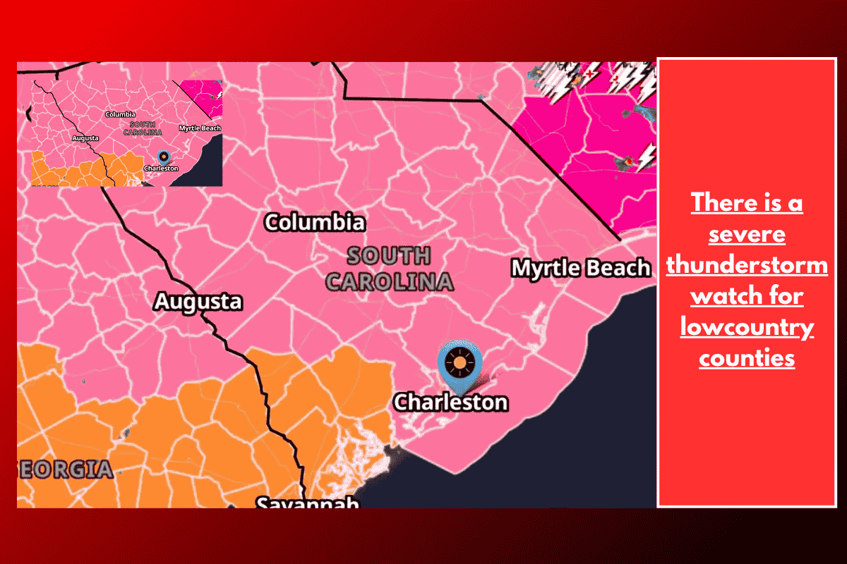 There is a severe thunderstorm watch for lowcountry counties