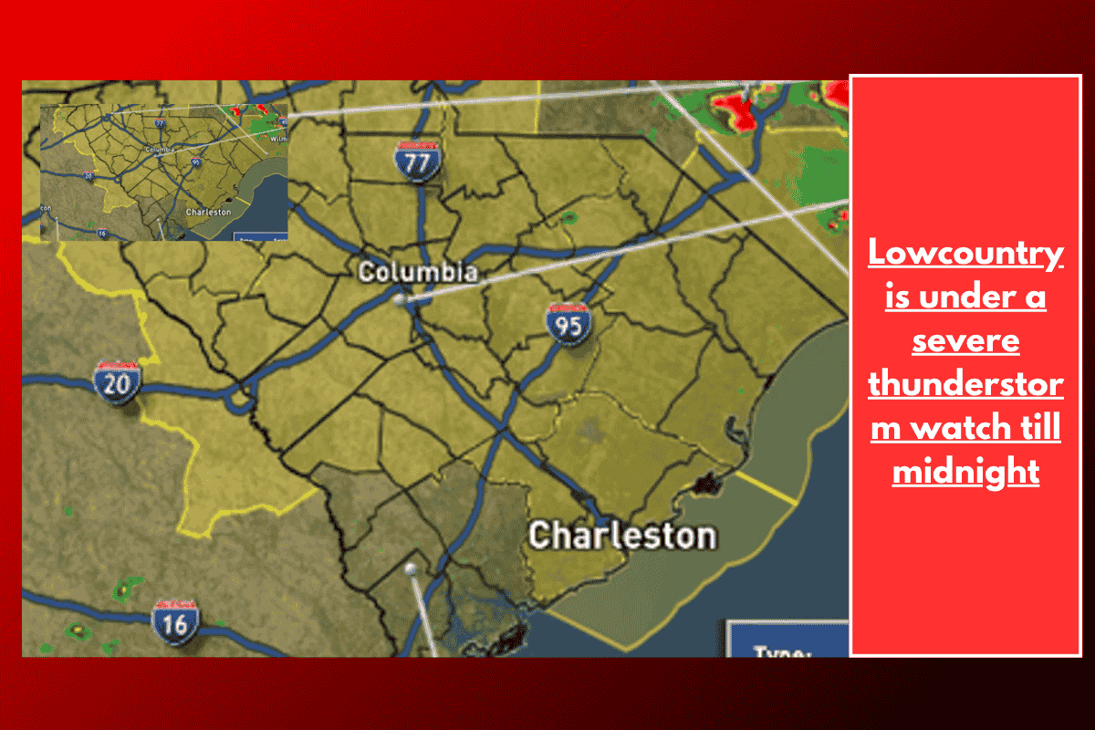 Lowcountry is under a severe thunderstorm watch till midnight