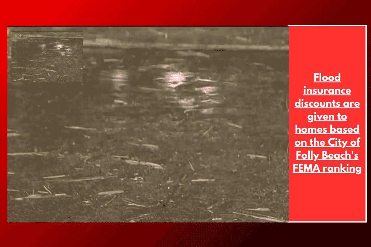 Flood insurance discounts are given to homes based on the City of Folly Beach's FEMA ranking