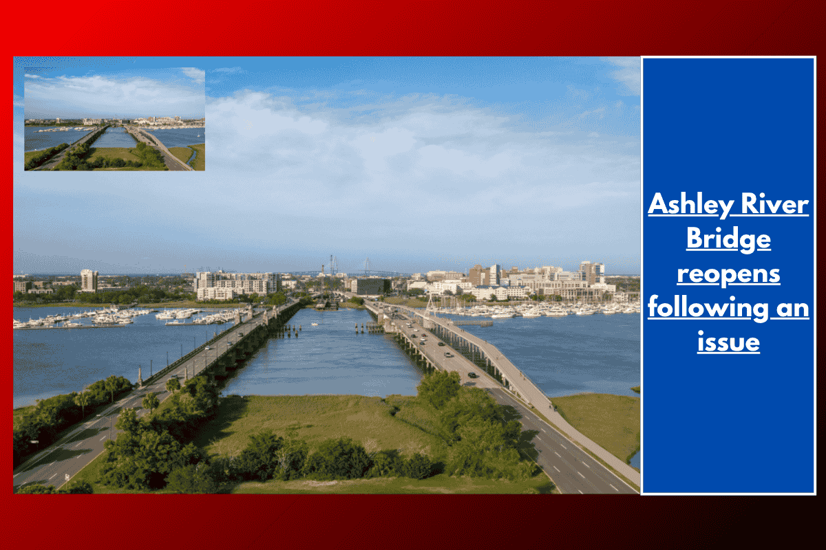 Ashley River Bridge reopens following an issue