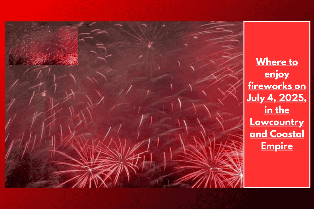 Where to enjoy fireworks on July 4, 2025, in the Lowcountry and Coastal Empire
