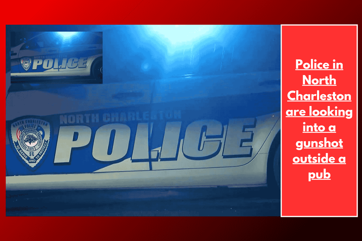 Police in North Charleston are looking into a gunshot outside a pub