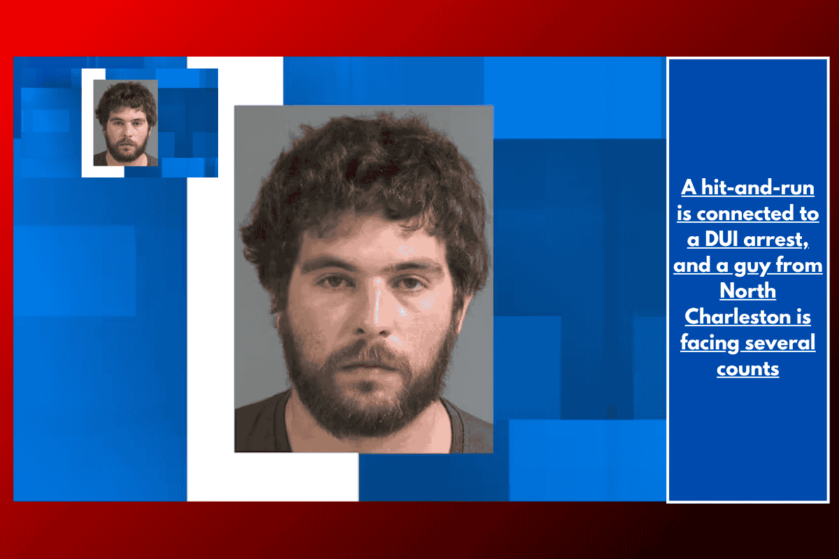 A hit-and-run is connected to a DUI arrest, and a guy from North Charleston is facing several counts