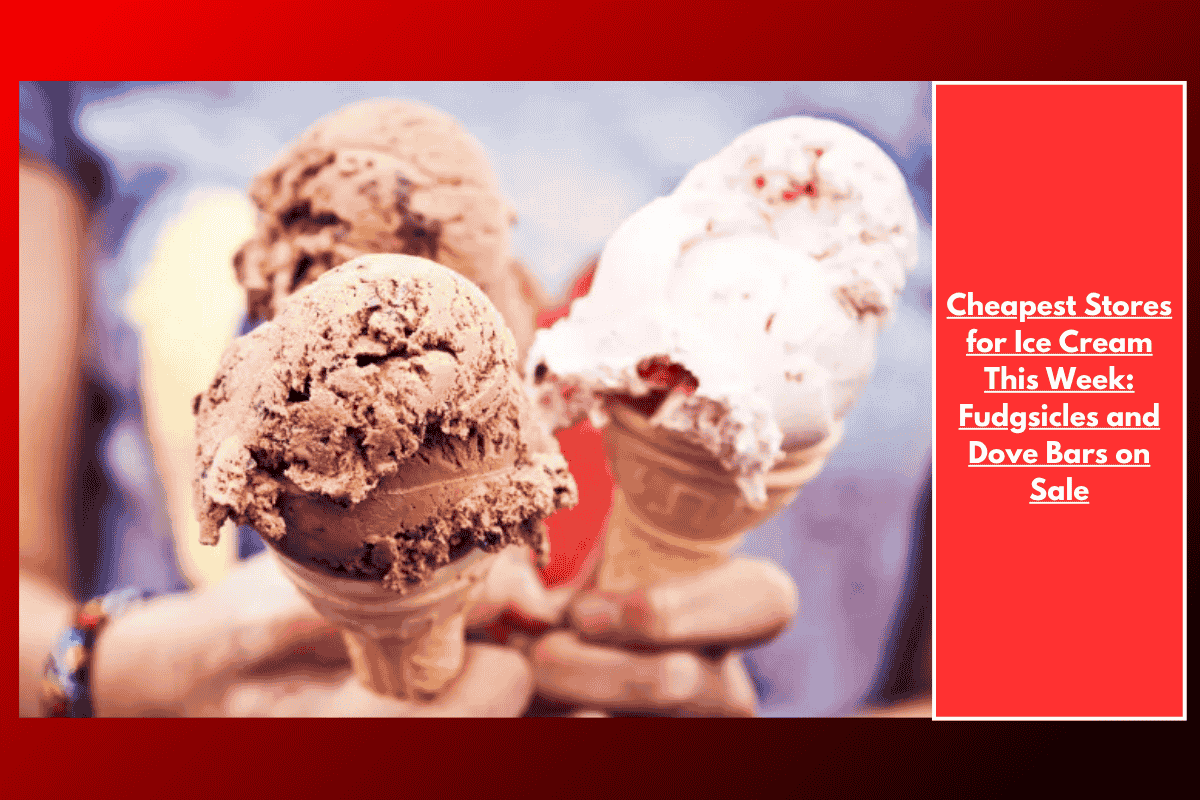 Cheapest Stores for Ice Cream This Week: Fudgsicles and Dove Bars on Sale
