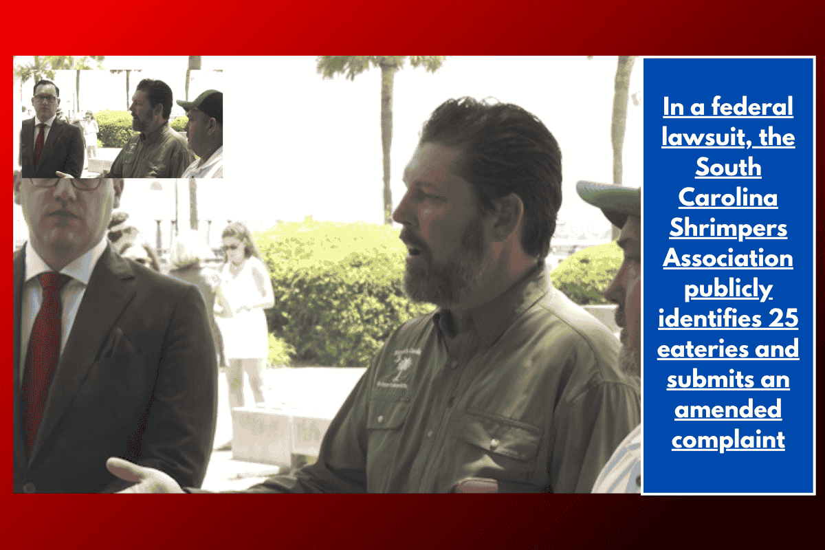 In a federal lawsuit, the South Carolina Shrimpers Association publicly identifies 25 eateries and submits an amended complaint