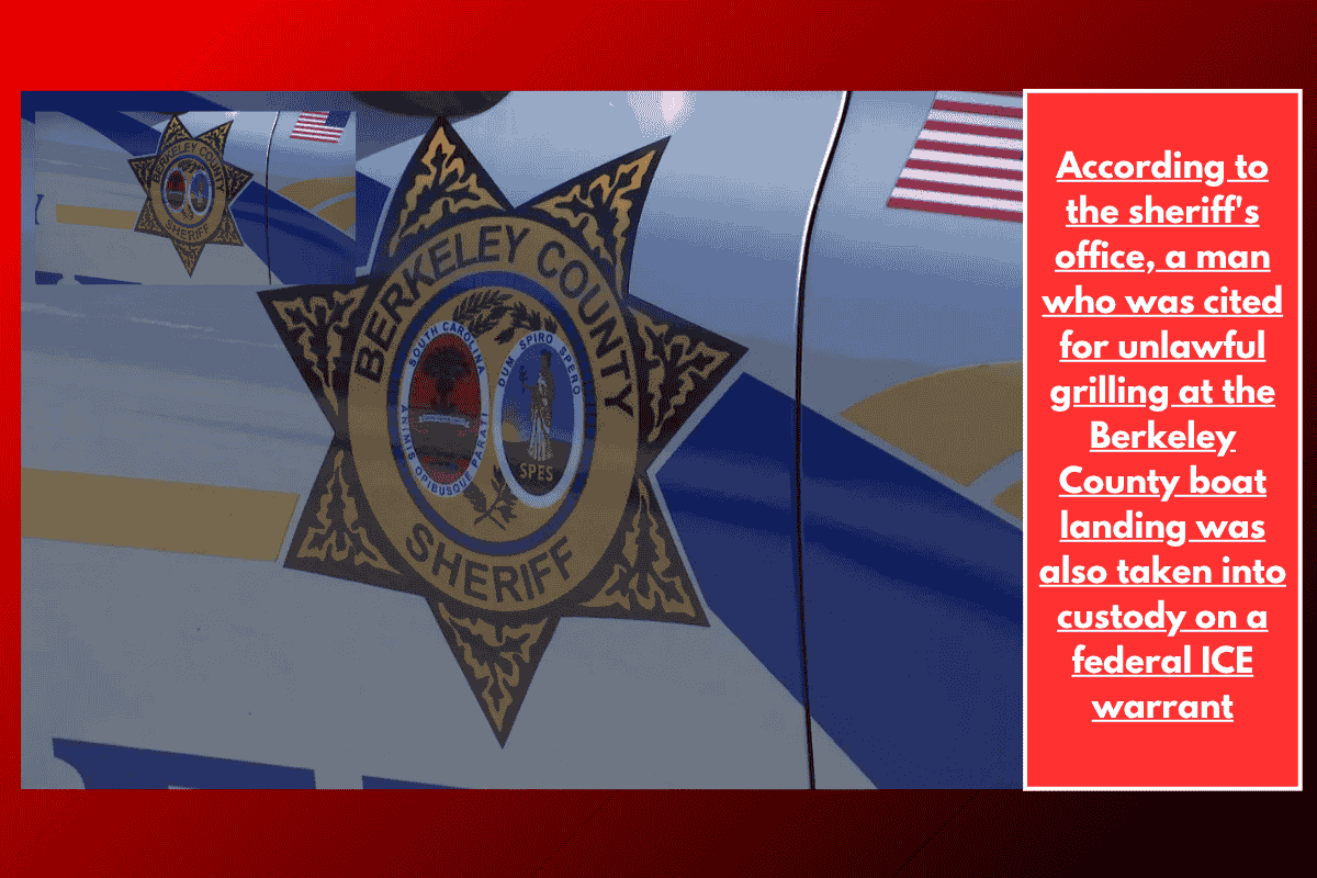According to the sheriff's office, a man who was cited for unlawful grilling at the Berkeley County boat landing was also taken into custody on a federal ICE warrant