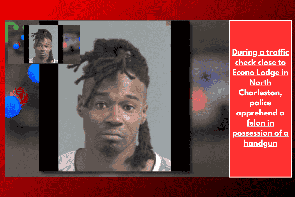 During a traffic check close to Econo Lodge in North Charleston, police apprehend a felon in possession of a handgunB