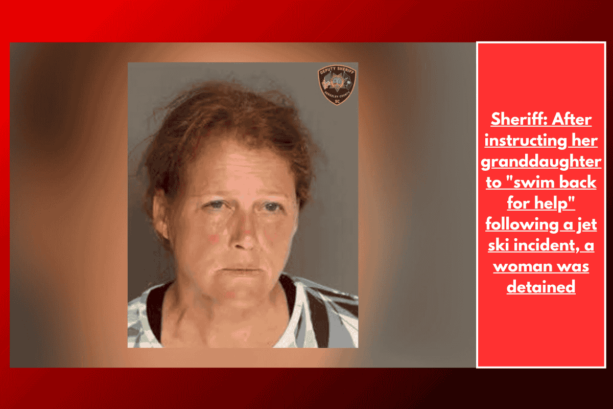 Sheriff: After instructing her granddaughter to "swim back for help" following a jet ski incident, a woman was detained
