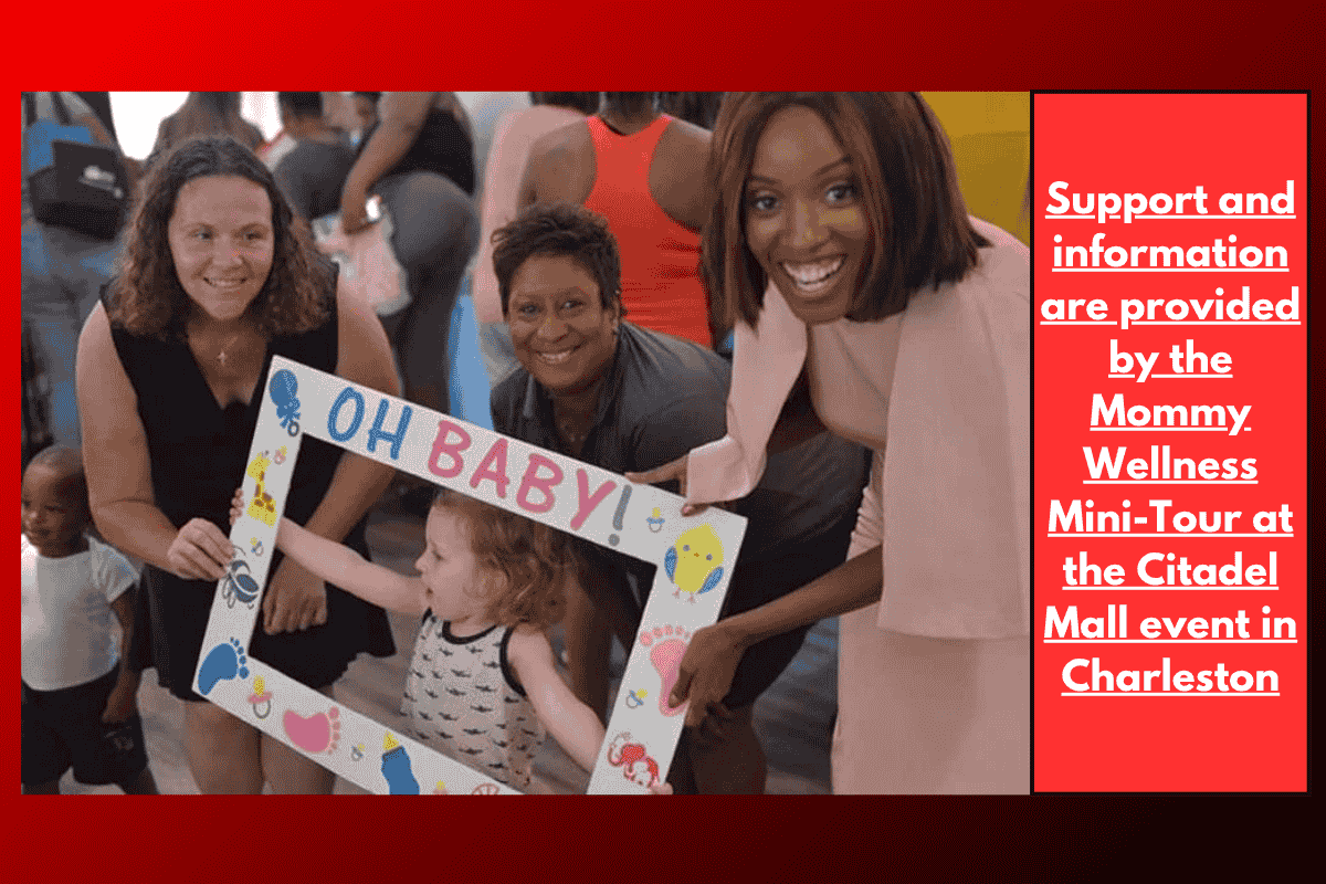 Support and information are provided by the Mommy Wellness Mini-Tour at the Citadel Mall event in Charleston
