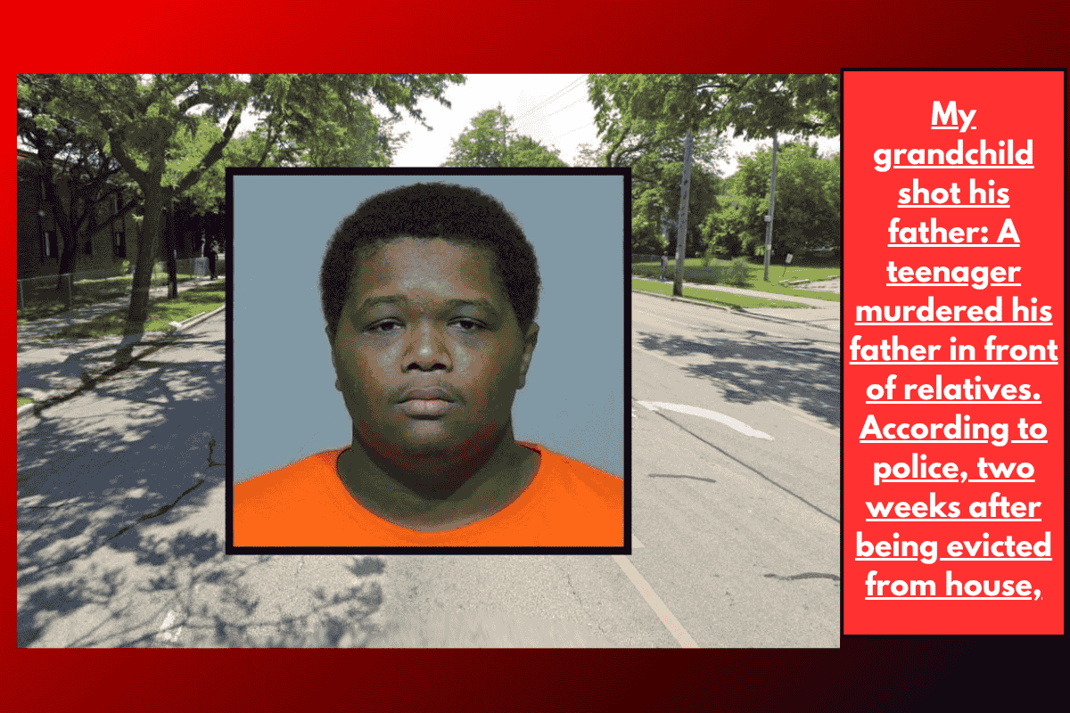 My grandchild shot his father: A teenager murdered his father in front of relatives. According to police, two weeks after being evicted from house,