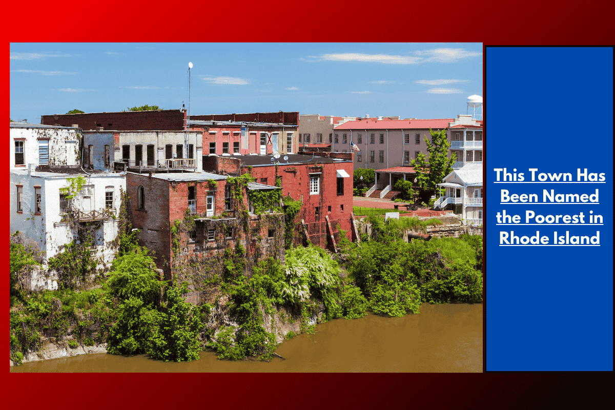 This Town Has Been Named the Poorest in Rhode Island