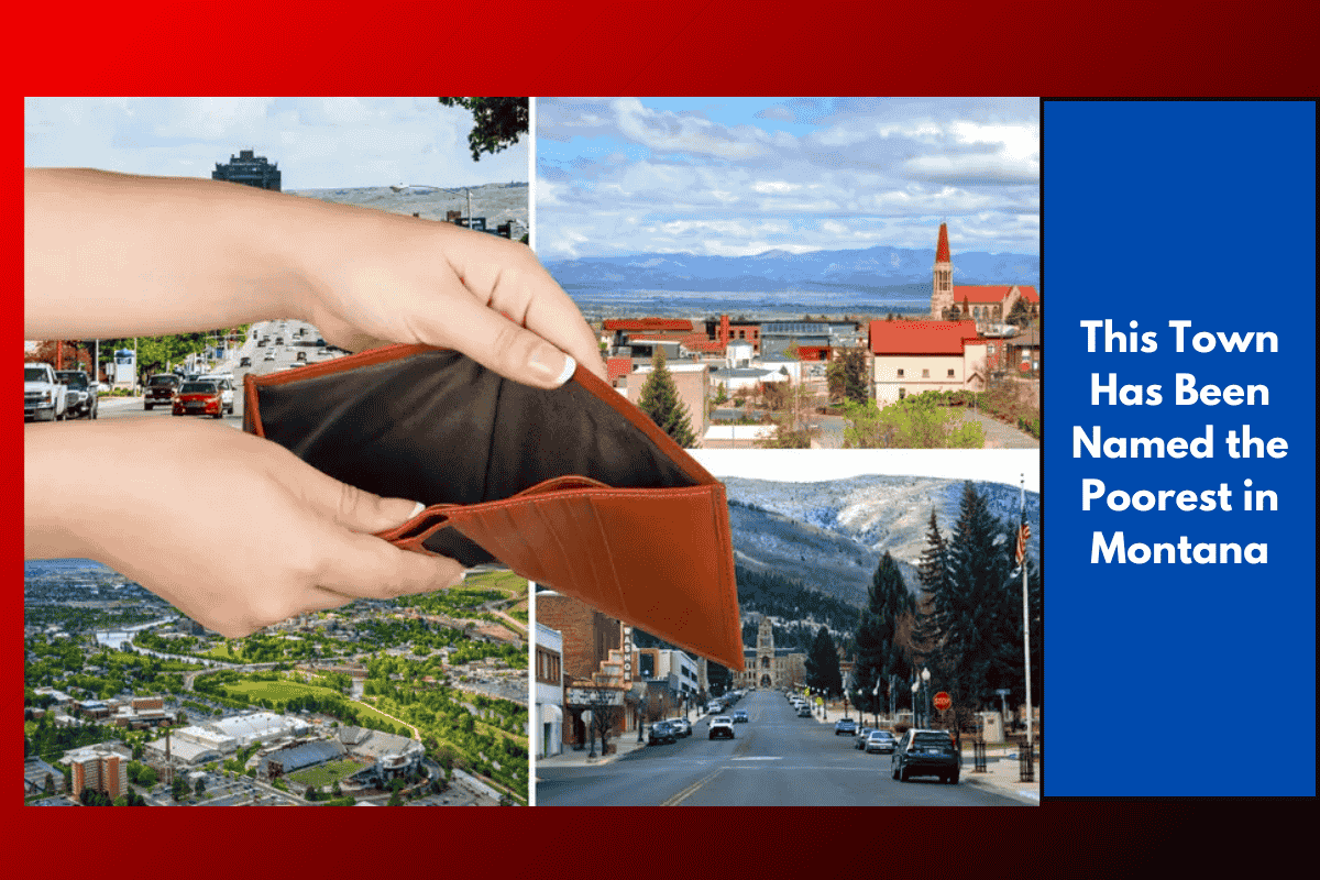 This Town Has Been Named the Poorest in Montana
