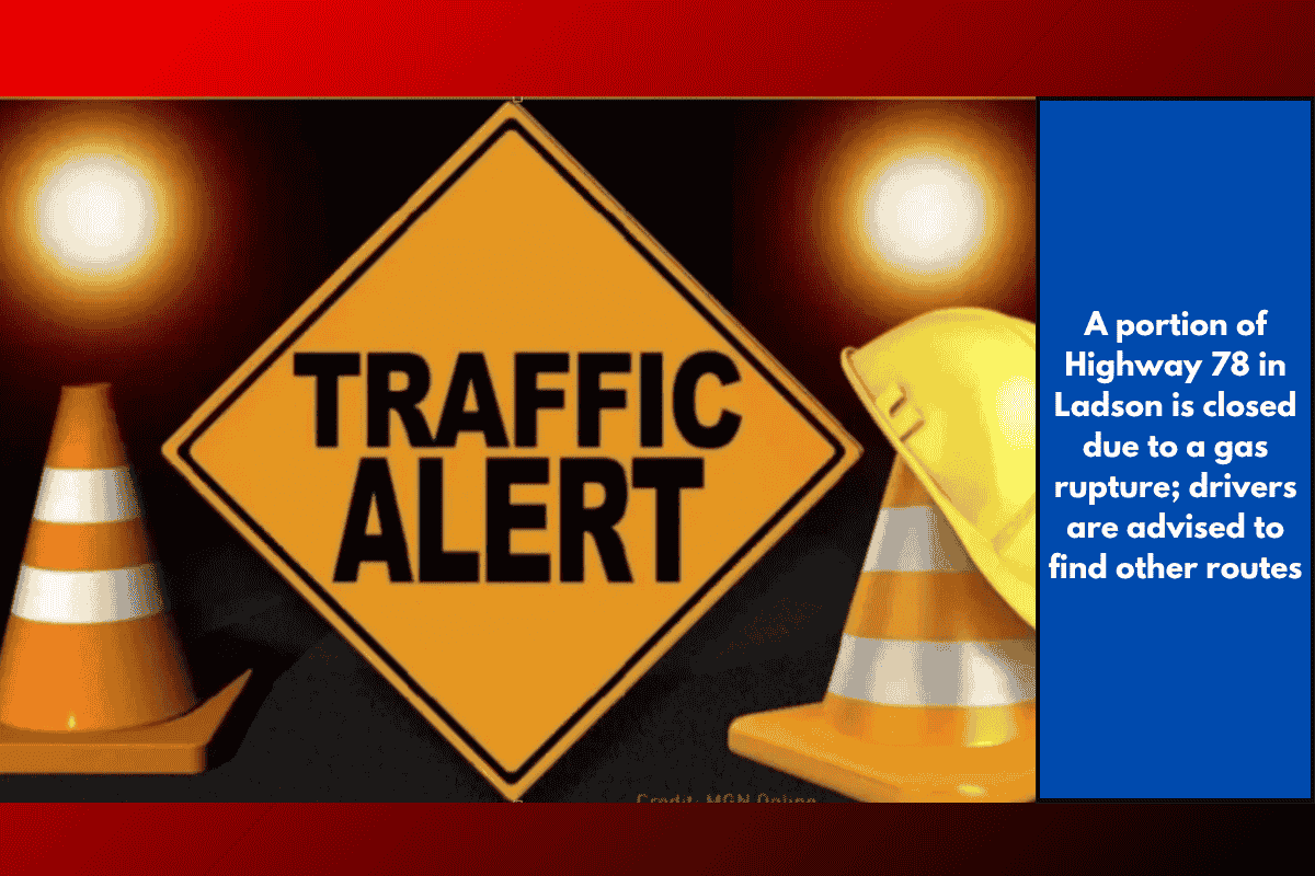 A portion of Highway 78 in Ladson is closed due to a gas rupture; drivers are advised to find other routes
