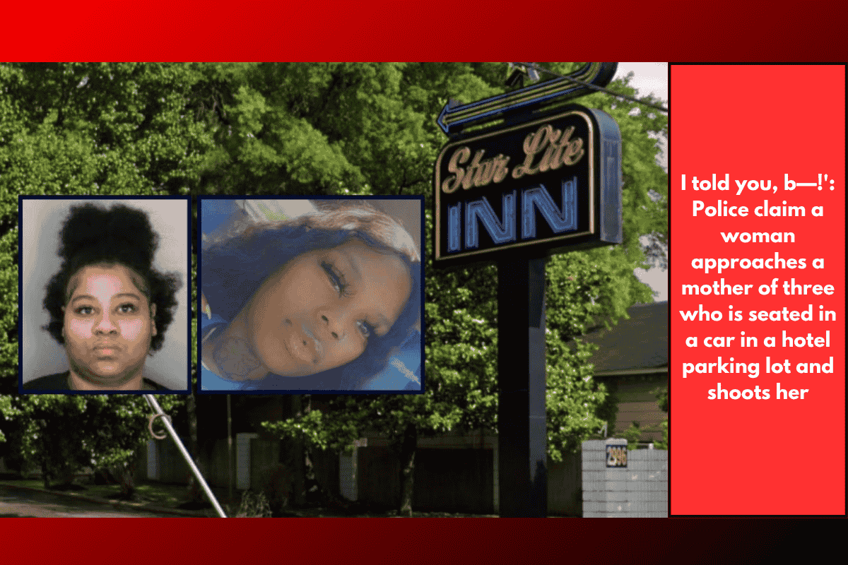 I told you, b—!': Police claim a woman approaches a mother of three who is seated in a car in a hotel parking lot and shoots her