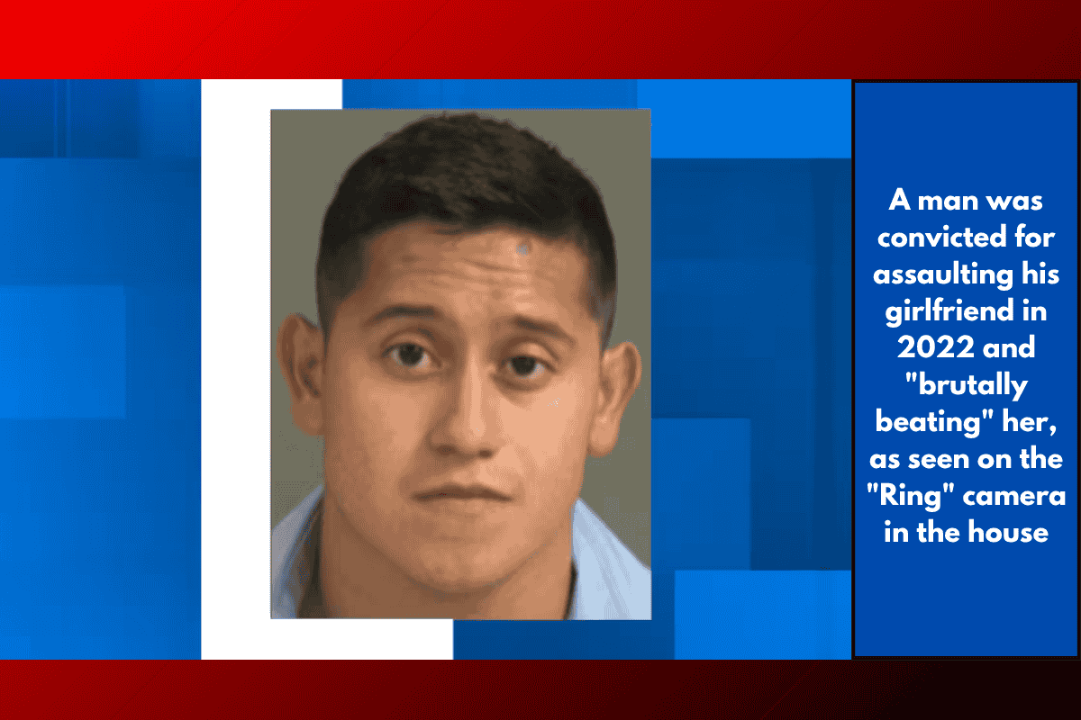 A man was convicted for assaulting his girlfriend in 2022 and "brutally beating" her, as seen on the "Ring" camera in the house