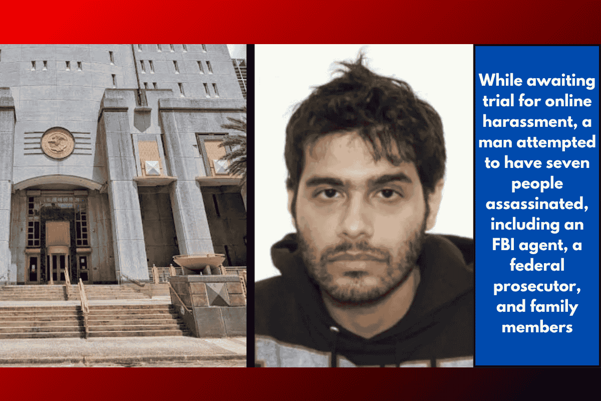 While awaiting trial for online harassment, a man attempted to have seven people assassinated, including an FBI agent, a federal prosecutor, and family members