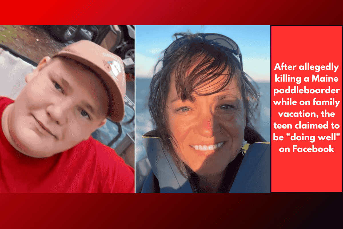 After allegedly killing a Maine paddleboarder while on family vacation, the teen claimed to be "doing well" on Facebook