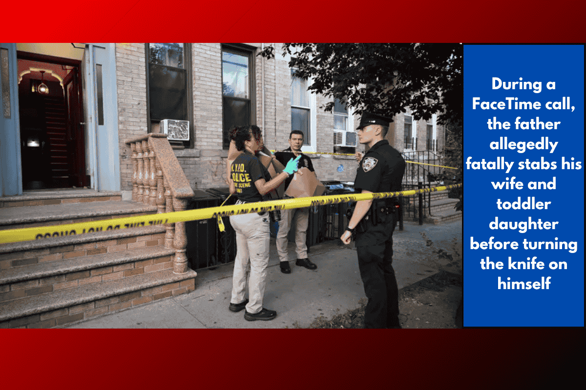 During a FaceTime call, the father allegedly fatally stabs his wife and toddler daughter before turning the knife on himself