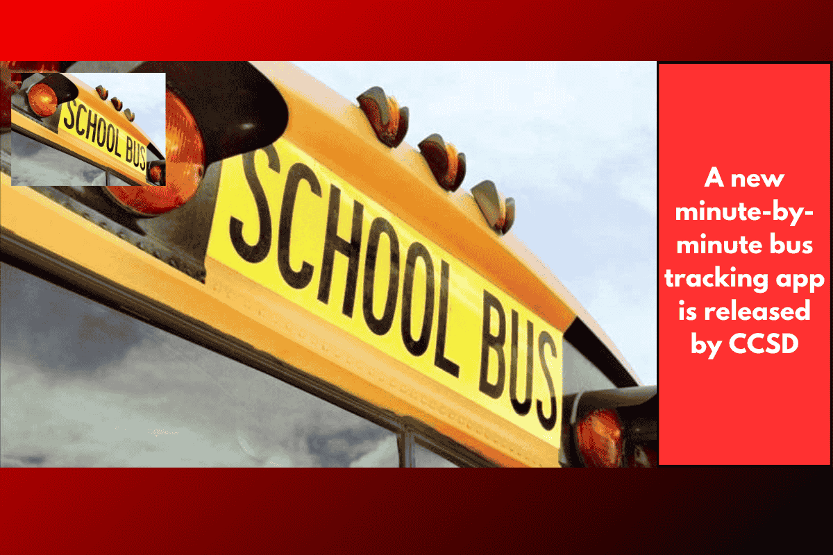 A new minute-by-minute bus tracking app is released by CCSD