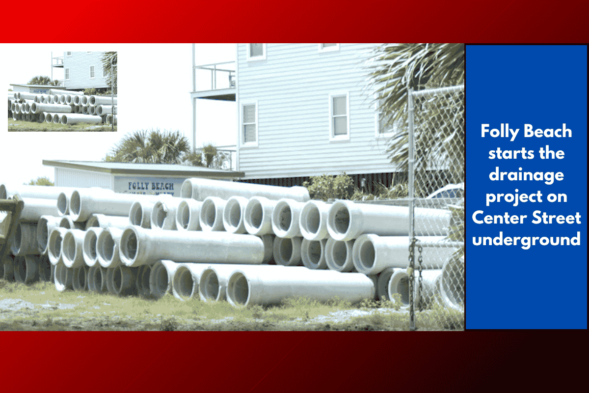 Folly Beach starts the drainage project on Center Street underground