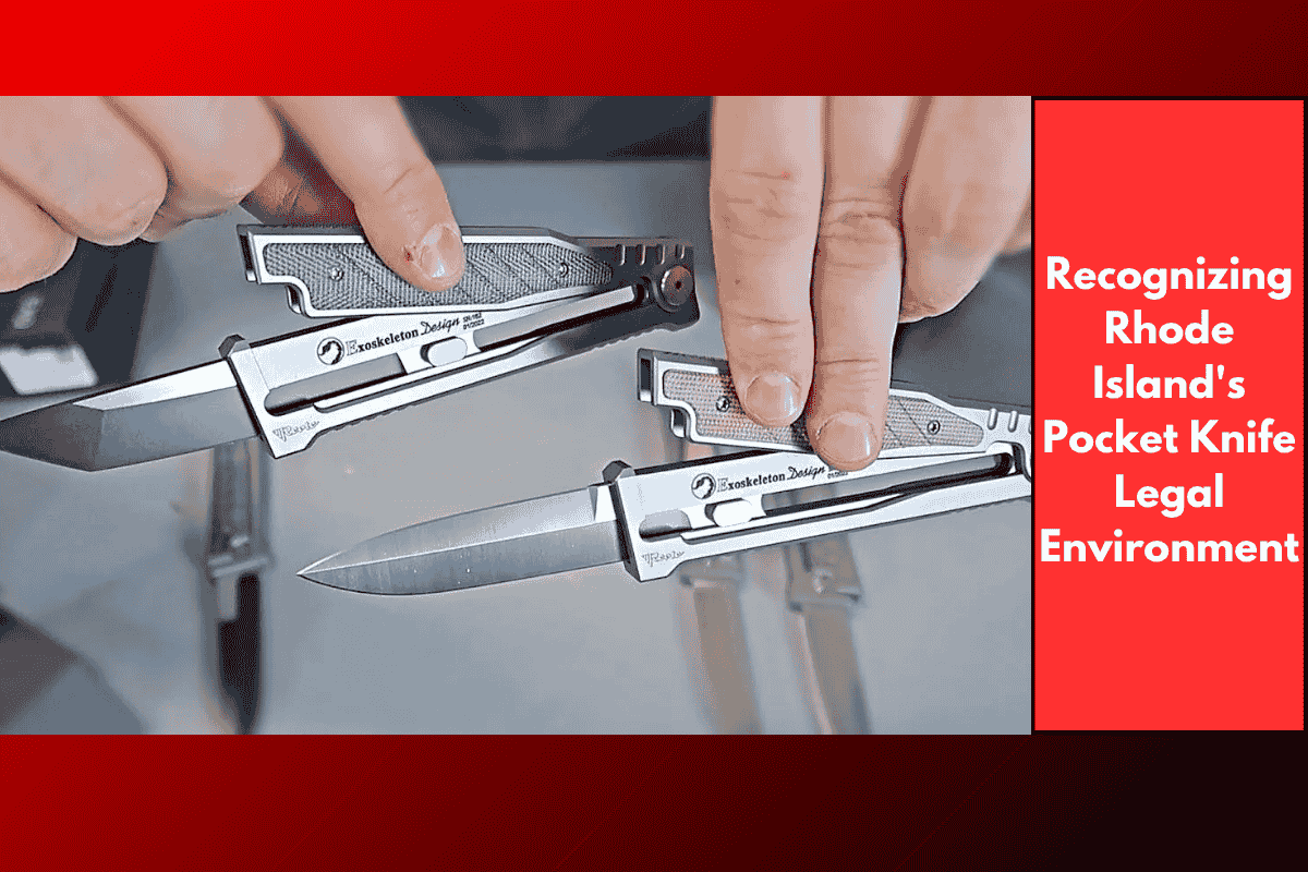Recognizing Rhode Island's Pocket Knife Legal Environment