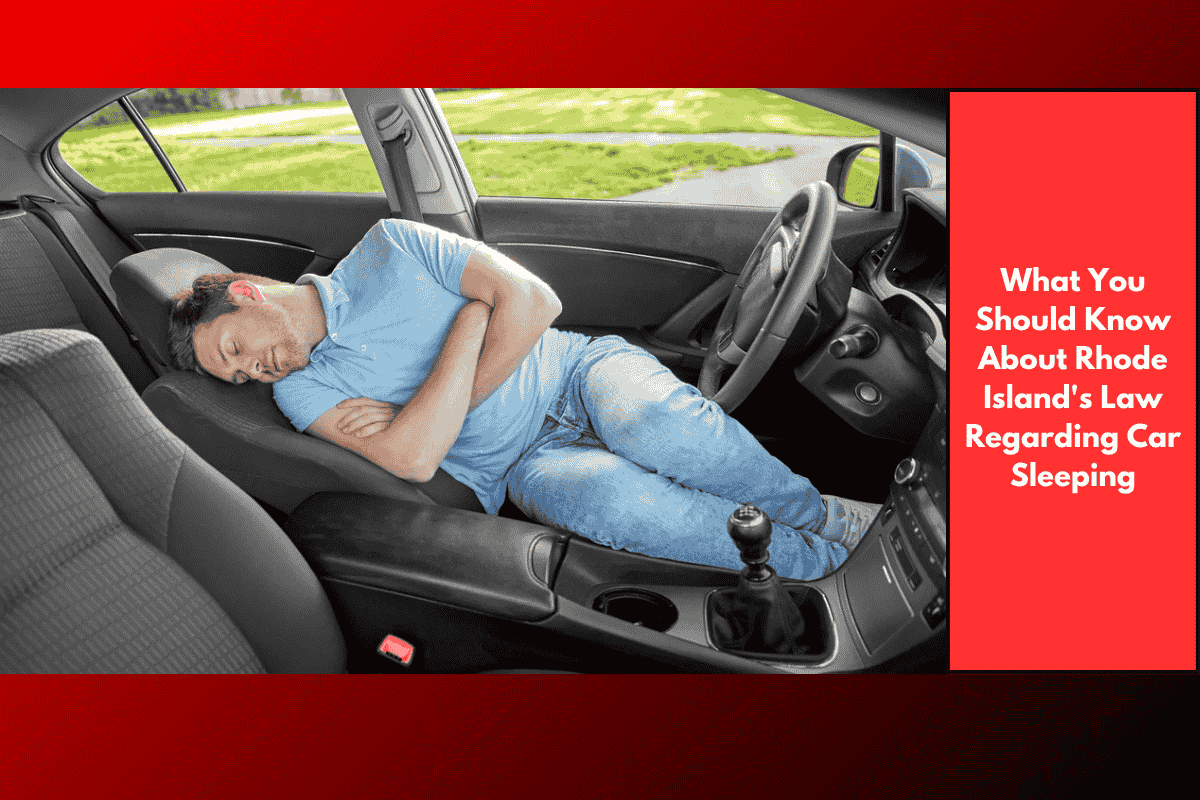 What You Should Know About Rhode Island's Law Regarding Car Sleeping