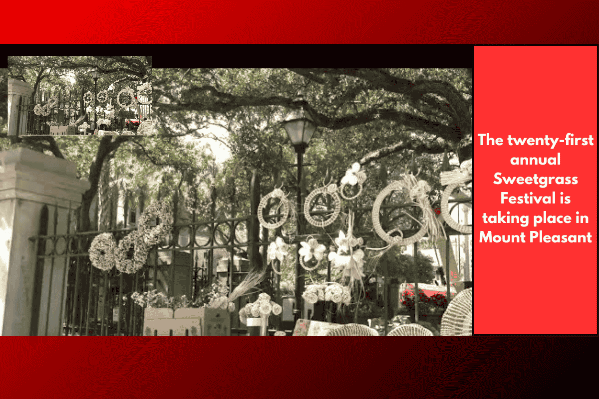 The twenty-first annual Sweetgrass Festival is taking place in Mount Pleasant