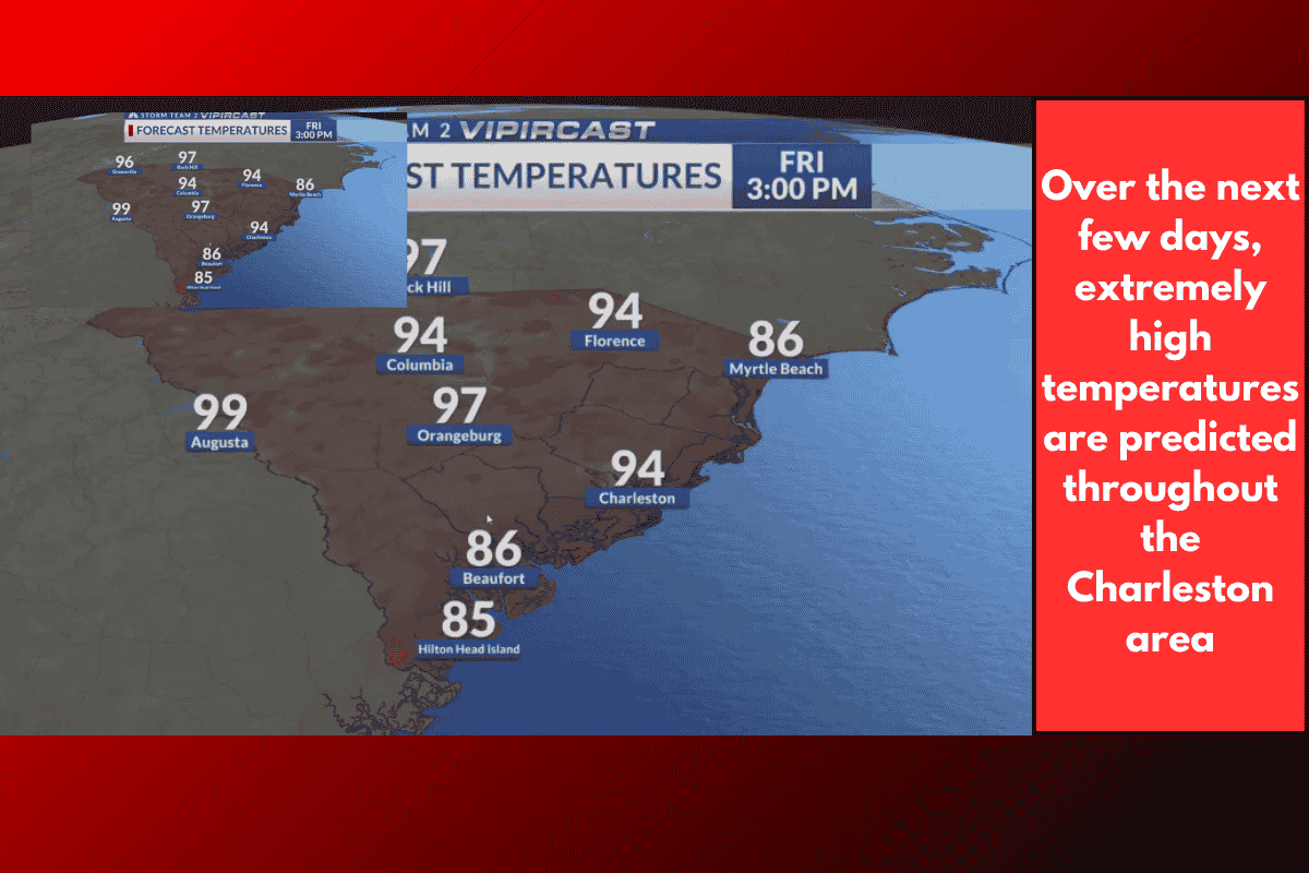 Over the next few days, extremely high temperatures are predicted throughout the Charleston area