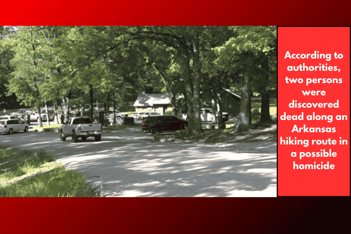 According to authorities, two persons were discovered dead along an Arkansas hiking route in a possible homicide