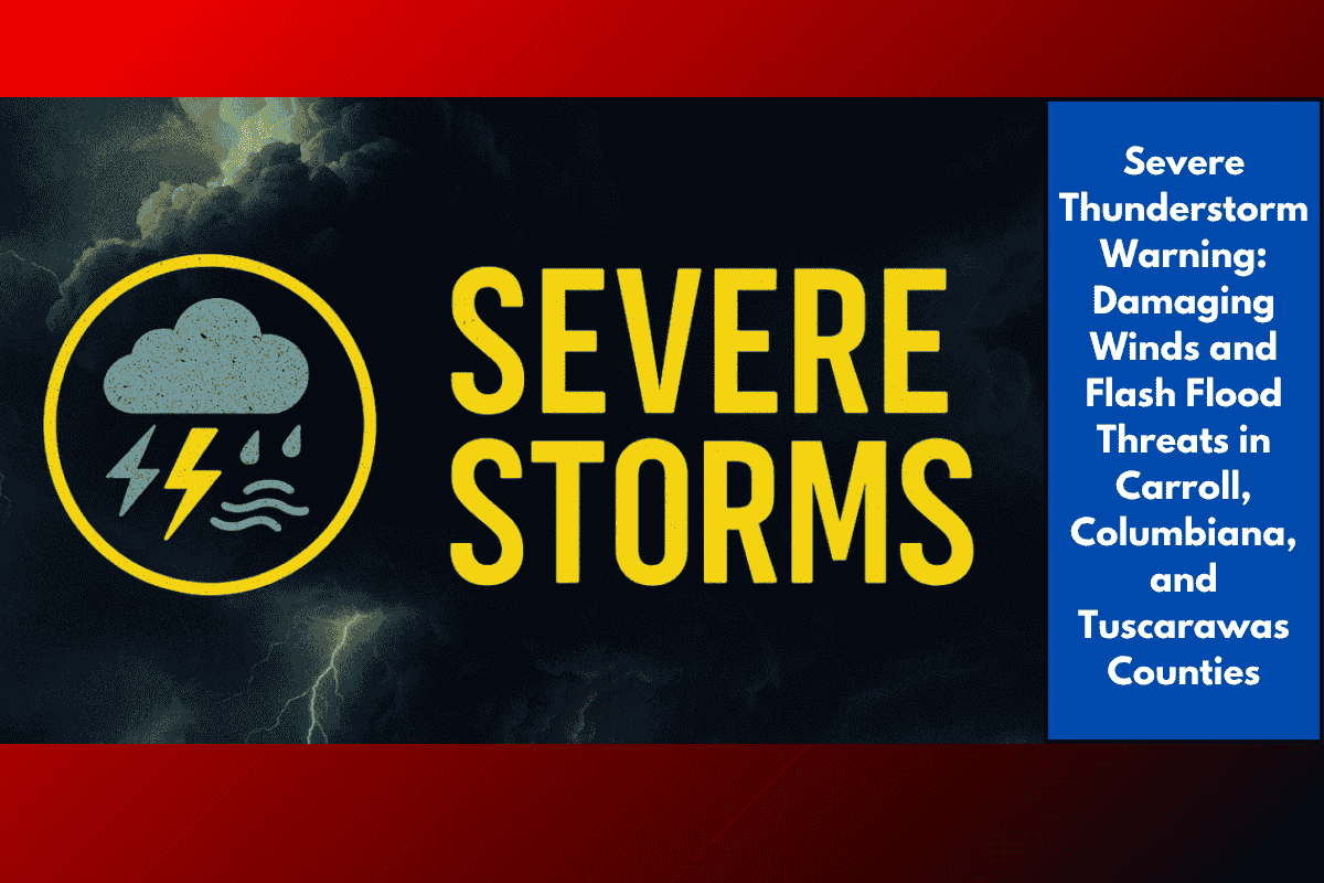Severe Thunderstorm Warning: Damaging Winds and Flash Flood Threats in Carroll, Columbiana, and Tuscarawas Counties
