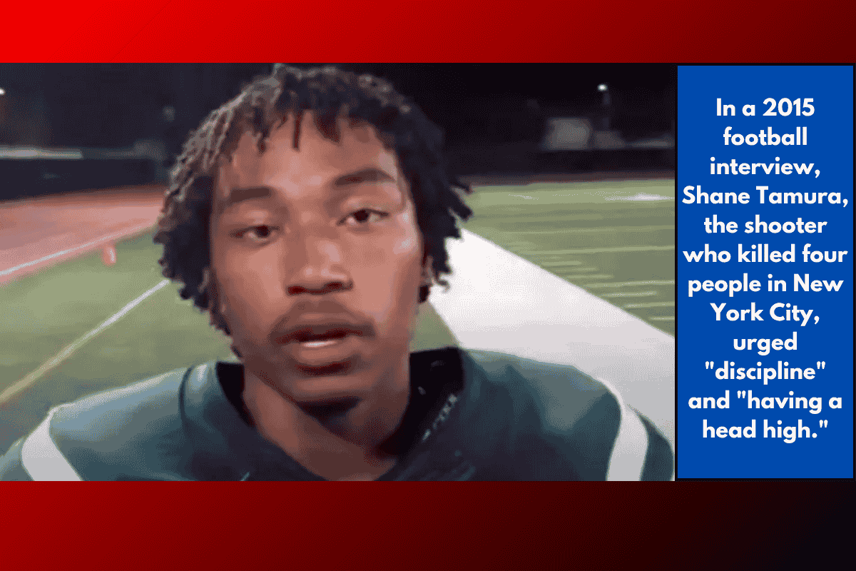 In a 2015 football interview, Shane Tamura, the shooter who killed four people in New York City, urged "discipline" and "having a head high."