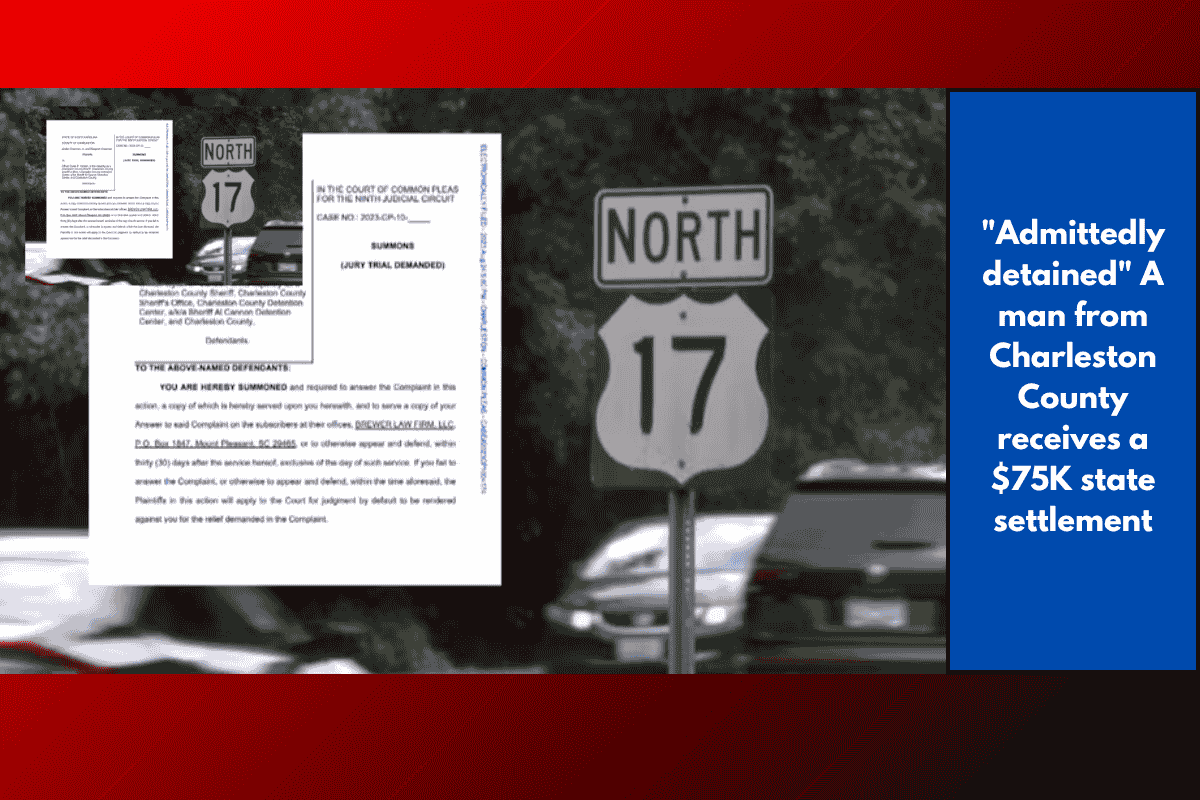 "Admittedly detained" A man from Charleston County receives a $75K state settlement