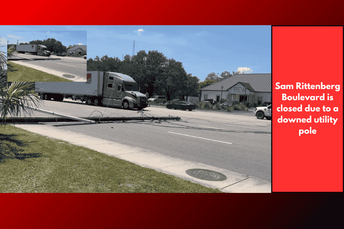 Sam Rittenberg Boulevard is closed due to a downed utility pole