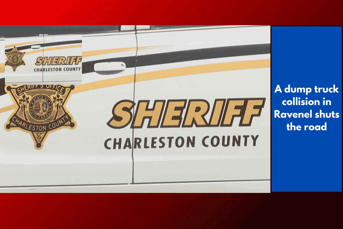 A dump truck collision in Ravenel shuts the road