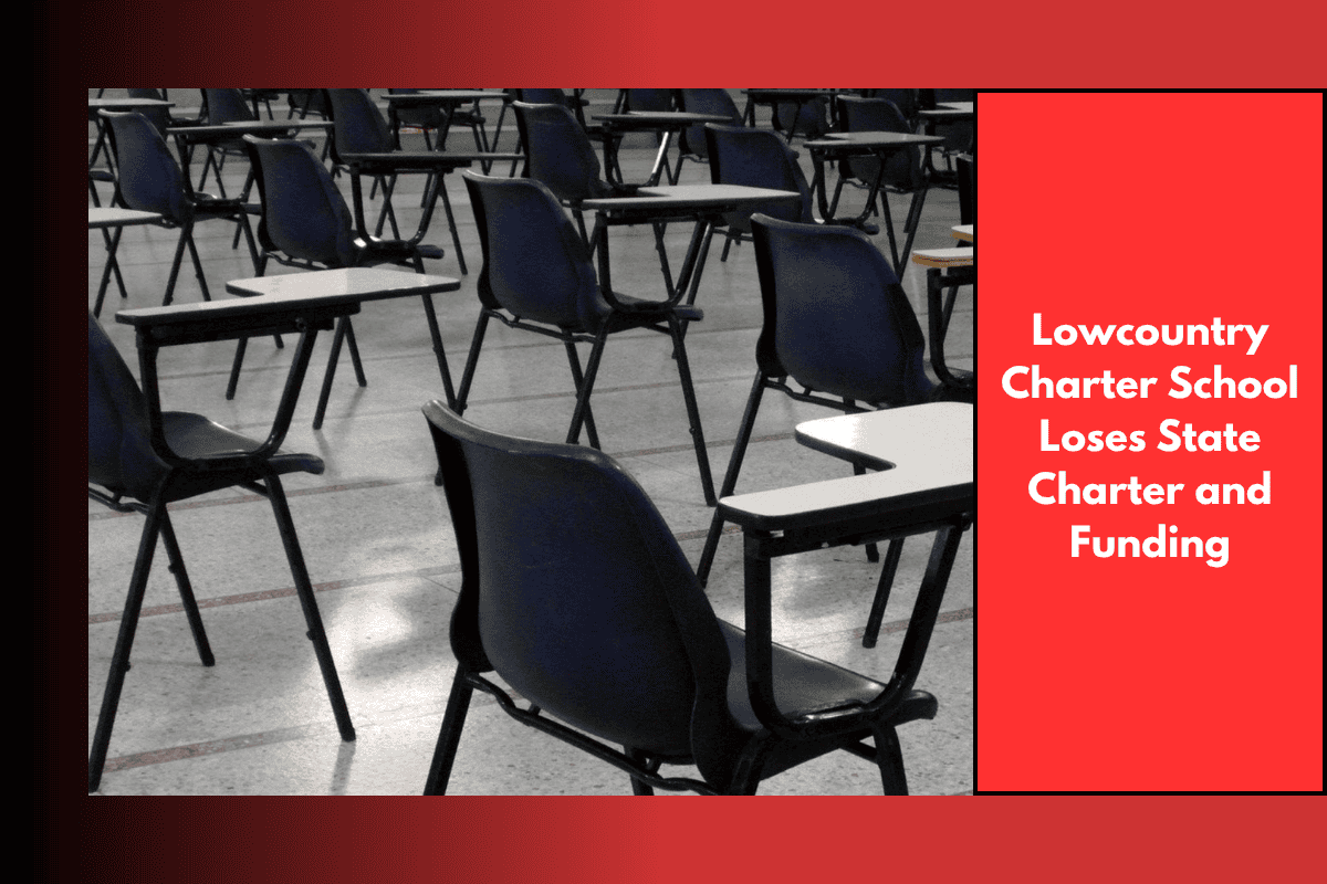 Lowcountry Charter School Loses State Charter and Funding