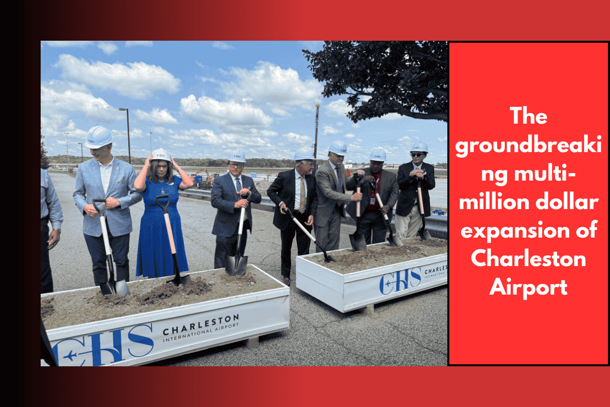 The groundbreaking multi-million dollar expansion of Charleston Airport