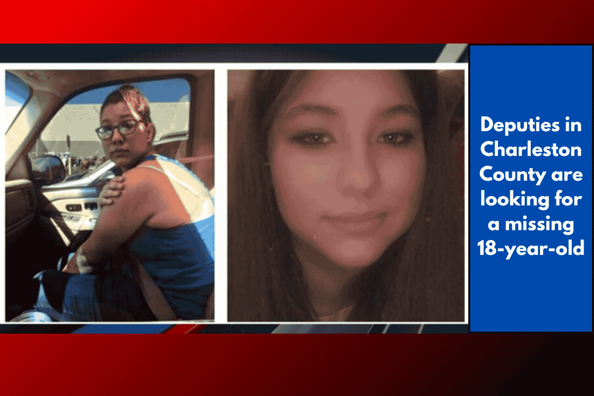 Deputies in Charleston County are looking for a missing 18-year-old