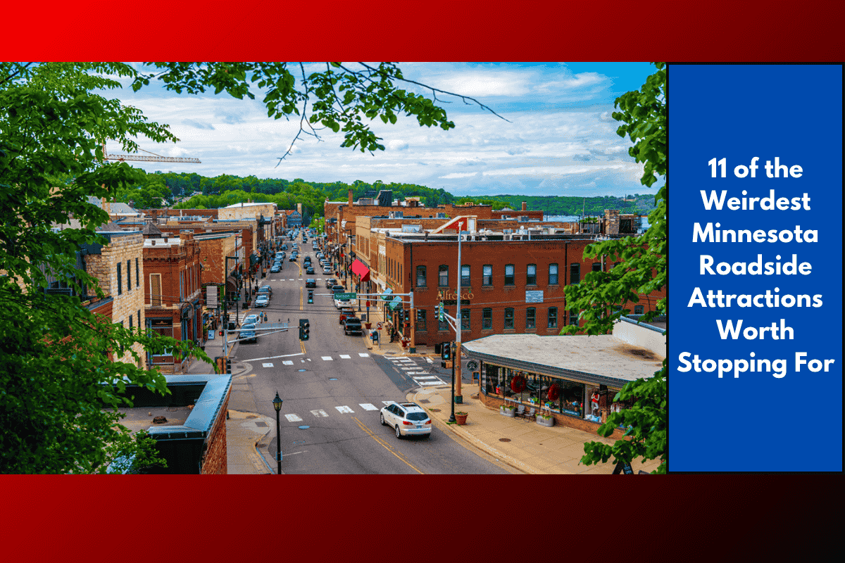 11 of the Weirdest Minnesota Roadside Attractions Worth Stopping For
