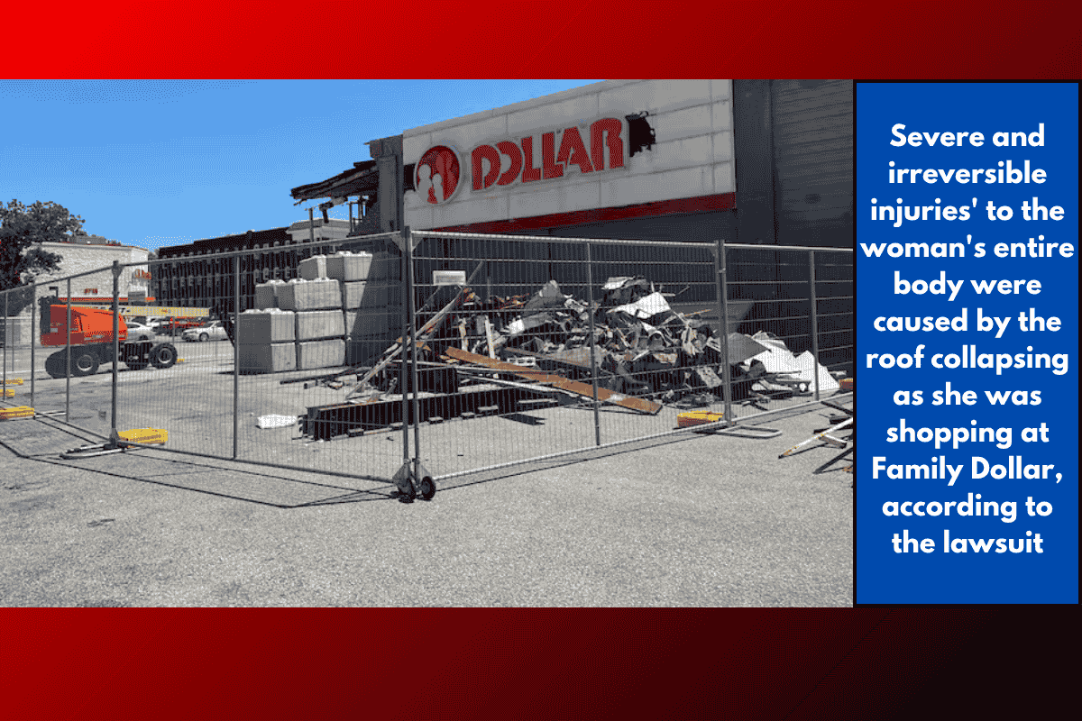 Severe and irreversible injuries' to the woman's entire body were caused by the roof collapsing as she was shopping at Family Dollar, according to the lawsuit