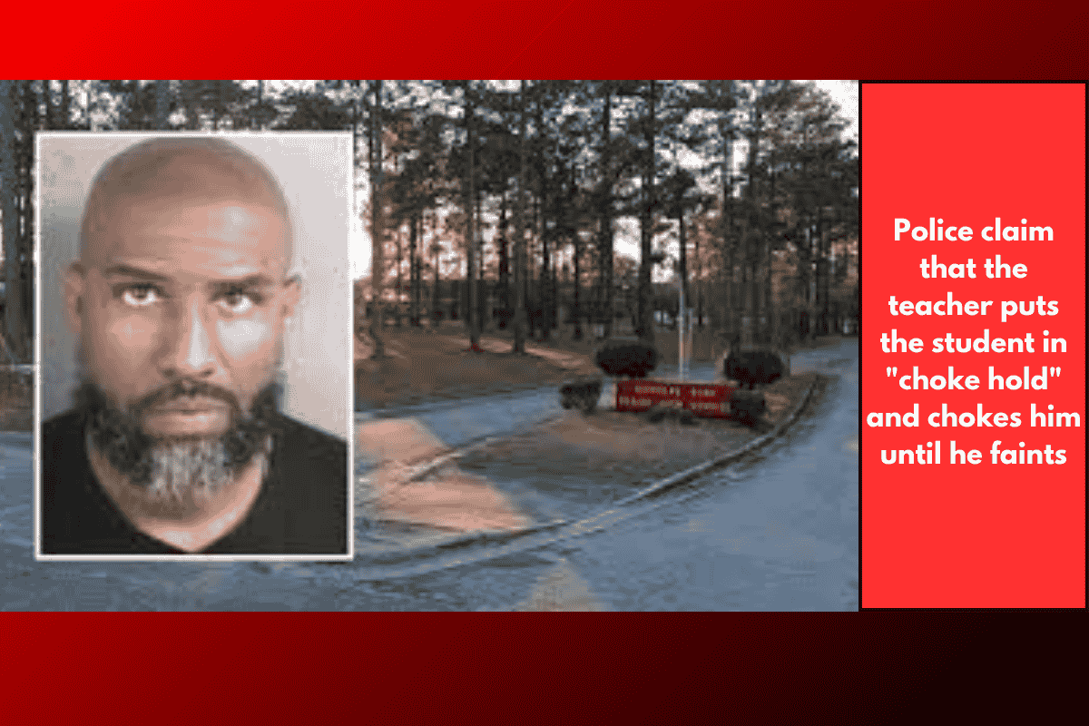 Police claim that the teacher puts the student in "choke hold" and chokes him until he faints