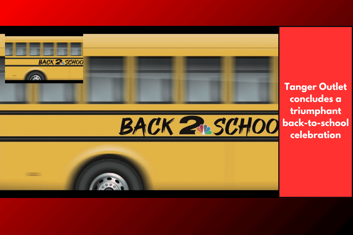 Tanger Outlet concludes a triumphant back-to-school celebration