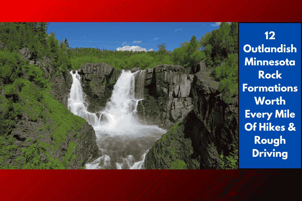 12 Outlandish Minnesota Rock Formations Worth Every Mile Of Hikes & Rough Driving