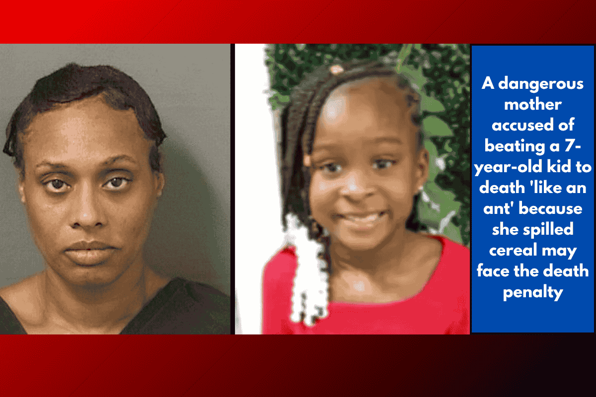 A dangerous mother accused of beating a 7-year-old kid to death 'like an ant' because she spilled cereal may face the death penalty
