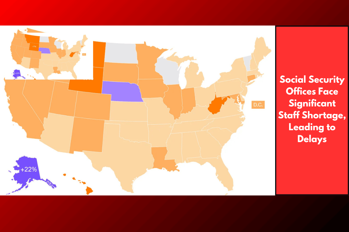 Social Security Offices Face Significant Staff Shortage, Leading to Delays